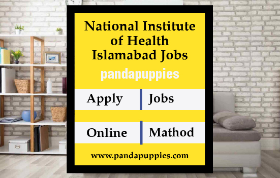 National Institute of Health Islamabad Jobs 2023